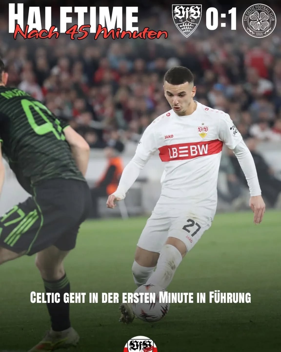Halbzeit in Stuttgart 0:1. Der VfB fängt mit dem ersten Angriff das Tor. Danach haben sie das Spiel im Griff, ohne die ganz großen Chancen