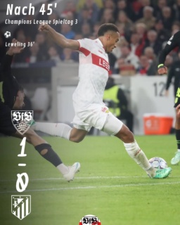 Halbzeit in Stuttgart 1:0. Der VfB spielt eine klasse erste Halbzeit. Stuttgart hat das Spiel und Atletico im Griff und geht folgerichtig durch Leweling in Führung. Weiter, weiter, weiter